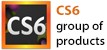 CS6 GROUP OF PRODUCTS