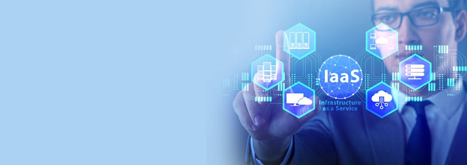 Infrastructure as a Service (IaaS)